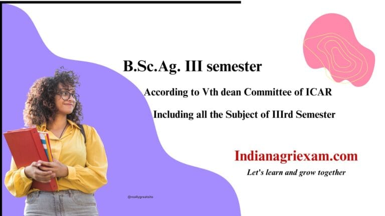 B.Sc. Ag. III Semester