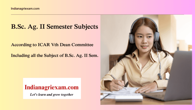 B.Sc. Ag. II Semester
