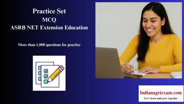 Practice Set (MCQ) of ASRB NET Extension Education