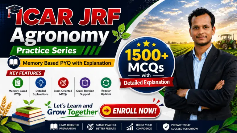 ICAR JRF Agronomy Practice Series Memory Based PYQ with Explanation
