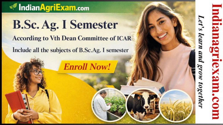B.Sc. Ag. I Semester (5th dean committee)