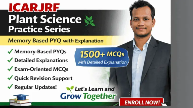 ICAR JRF Plant Science Practice Series Memory Based PYQ with Explanation