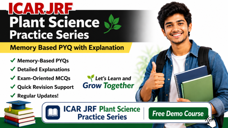 ICAR JRF Plant Science Practice Series Memory Based PYQ with Explanation Free Demo Course