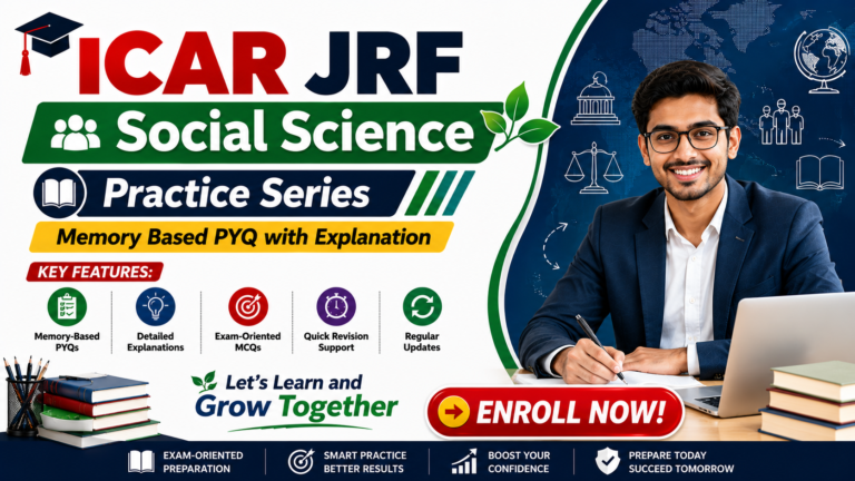 ICAR JRF Social Science Practice Series Memory Based PYQ with Explanation